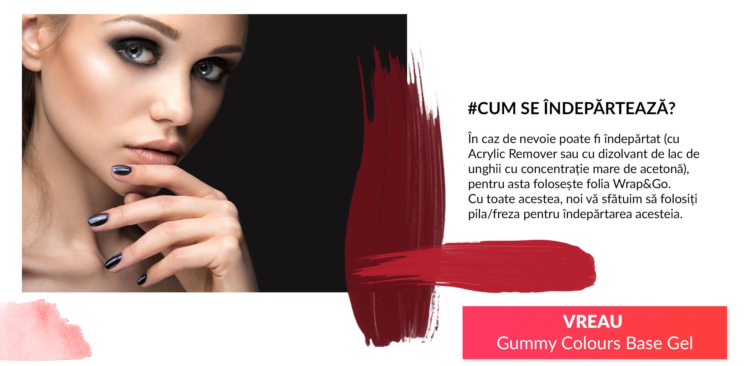 CUM SE ÎNDEPĂRTEAZĂ? În caz de nevoie poate fi îndepărtat (cu Acrylic Remover sau cu dizolvant de lac de unghii cu concentrație mare de acetonă), pentru asta folosește folia Wrap&Go. Cu toate acestea, noi vă sfătuim să folosiți pila/freza pentru îndepărtarea acesteia.